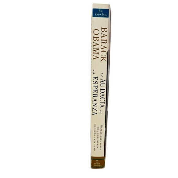 La Audacia De La Esperanza Libro En Español Por Barack Obama - Picture 2 of 4